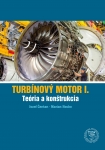 Turbínový motor I. Teória a konštrukcia