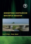 Hodnotenie existujúcich mostných objektov