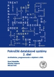 Pokročilé databázové systémy 2. diel Architektúra, programovanie s objektmi a XML