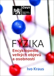 FYZIKA - Encyklopedie velkých objevů a osobností
