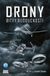 Drony. Bitvy budoucnosti