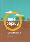 Nové objavy v Žilinskom kraji II. Archeologické aktivity v rokoch 2018 - 2022