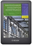Navrhovanie oceľových konštrukcií