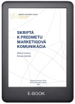 Skriptá k predmetu Marketingová komunikácia