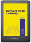 Tvárniace stroje a nástroje