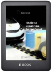 Aktívna a pasívna bezpečnosť. Vozidlá.