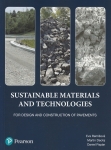 Sustainable Materials and Technologies for Design and Construction of Pavements