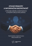 Etické princípy a informačná bezpečnosť v procese náboru zamestnancov s využitím umelej inteligencie