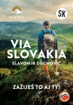 Via Slovakia. Zažiješ to aj ty!