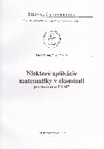 Niektoré aplikácie matematiky v ekonómii pre študentov EAMP