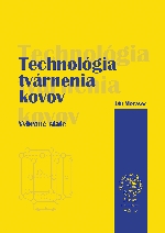 Technológia tvárnenia kovov Vybrané state