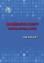 Manažérstvo kvality  Systémy, princípy, postupy