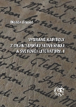 Vybrané kapitoly z dejín staršej slovenskej a svetovej literatúry 1