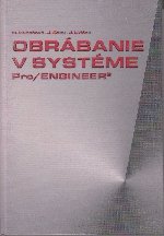 Obrábanie v systéme PRO/ENGINEER