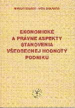 Ekonomické a právne aspekty stanovenia všeobecnej hodnoty podniku