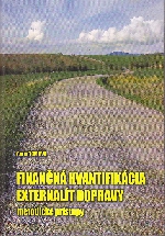 Finančná kvantifikácia externalít dopravy - Metodické prístupy