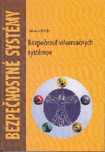 Bezpečnostné systémy - Bezpečnosť informačných systémov